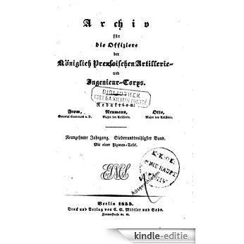 Archiv für die Artillerie und IngenieurOffiziere des deutschen Reichsheeres (German Edition) [Kindle-editie]