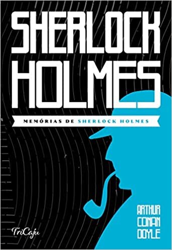 Memórias de Sherlock Holmes