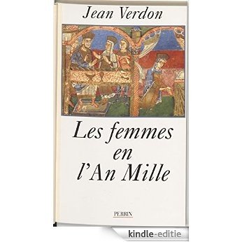 Les Femmes en l'an mille (Hors Collection) [Kindle-editie]