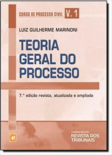 Teoria Geral Do Processo - Volume 1. Coleção Curso De Processo Civil