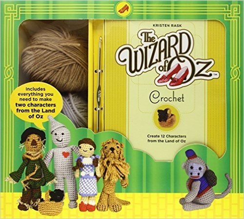 The Wizard of Oz Crochet [With Crochet Hook/Yarn]