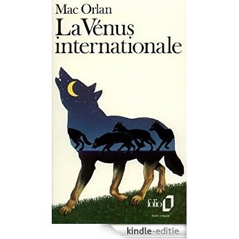 La Vénus internationale / Dinah Miami (Folio) [Kindle-editie]