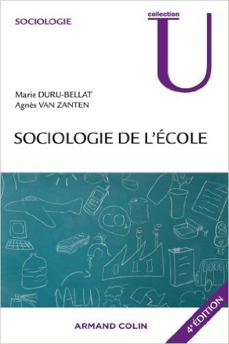 Sociologie de l'école - 4e éd.