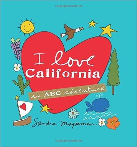 I Love California: An ABC Adventure baixar