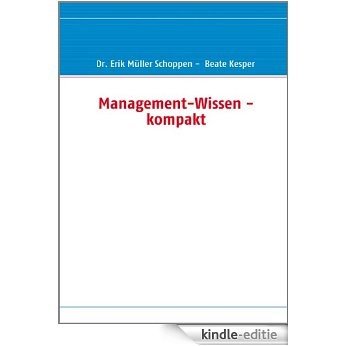 Management-Wissen - kompakt [Kindle-editie]