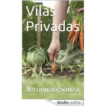 Vilas Privadas (Direito Livro 3) (Portuguese Edition) [Kindle-editie]