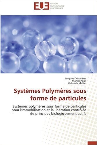 Systemes Polymeres Sous Forme de Particules