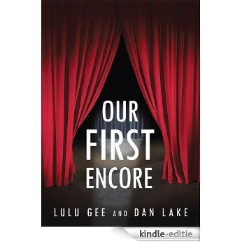 Our First Encore (English Edition) [Kindle-editie]