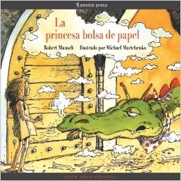 La princesa bolsa de papel (Spanish Edition)
