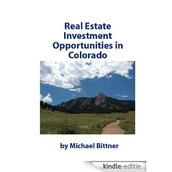 Real Estate Investment Opportunities in Colorado (English Edition) [Kindle-editie] beoordelingen