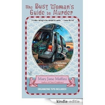 The Busy Woman's Guide to Murder (A Charlotte Adams Mystery) [Kindle-editie] beoordelingen