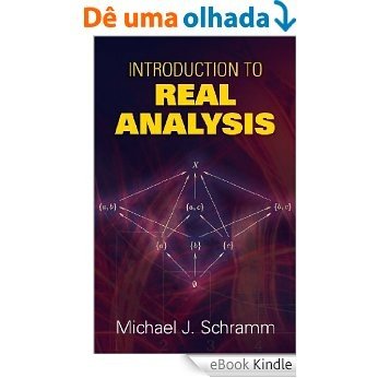 Introduction to Real Analysis (Dover Books on Mathematics) [eBook Kindle]