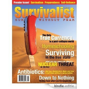 Survivalist Magazine Issue #1 (English Edition) [Kindle-editie] beoordelingen