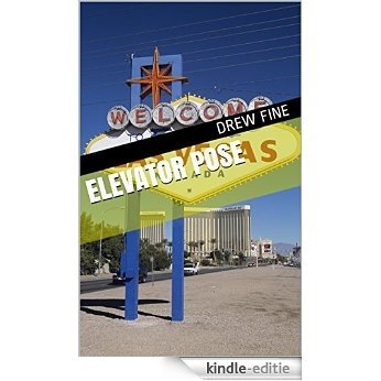 Elevator Pose (English Edition) [Kindle-editie]