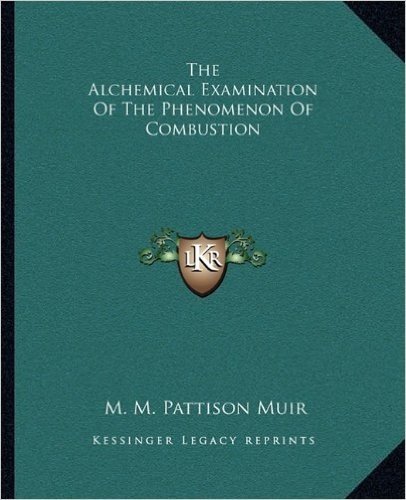 The Alchemical Examination of the Phenomenon of Combustion