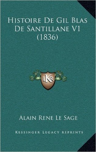 Histoire de Gil Blas de Santillane V1 (1836) baixar