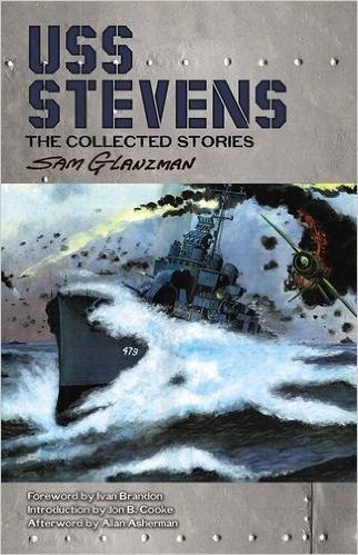 USS Stevens: The Collected Stories