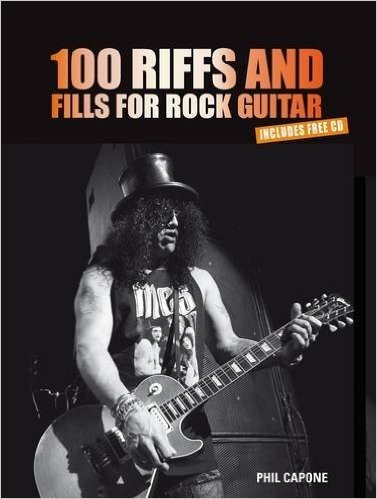 100 Riffs & Fills for Rock Guitar