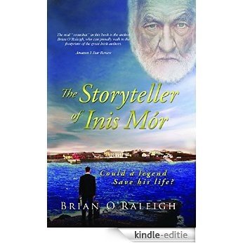 The Storyteller of Inis Mór: Could a Legend Save his Life? (English Edition) [Kindle-editie]