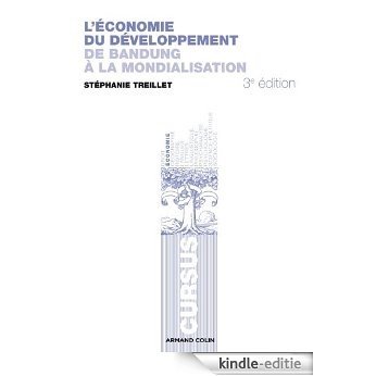 L'économie du développement : De Bandoeng à la mondialisation (French Edition) [Kindle-editie]