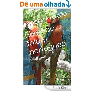 Eles não falam português [eBook Kindle]
