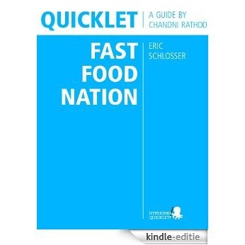 Quicklet on Eric Schlosser's Fast Food Nation (English Edition) [Kindle-editie]