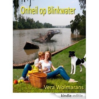 Onheil op Blinkwater (Afrikaans Edition) [Kindle-editie]
