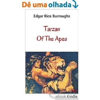 Tarzan of the Apes [eBook Kindle]