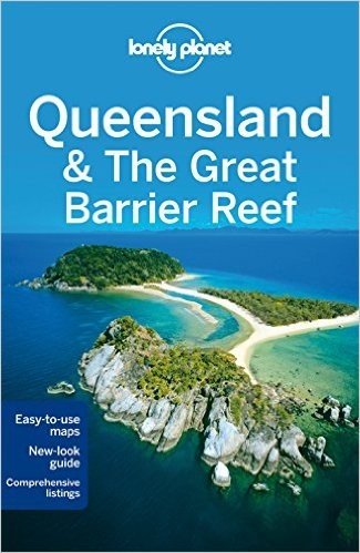 Télécharger Queensland &amp; the Great Barrier Reef - 7ed - Anglais