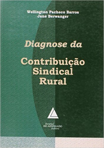 Diagnose Da Contribuição Sindical Rural
