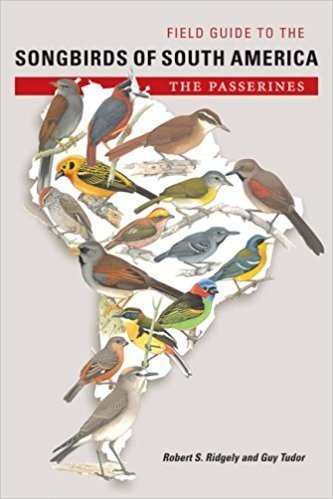 Field Guide to the Songbirds of South America: The Passerines baixar