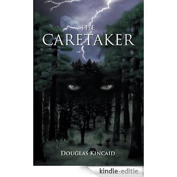 The Caretaker (English Edition) [Kindle-editie]