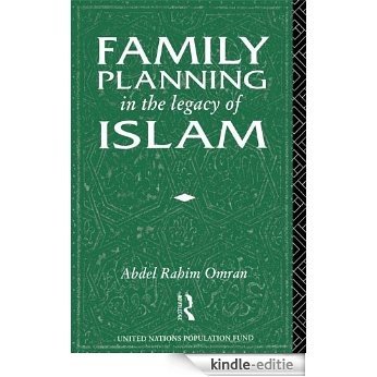 Family Planning in the Legacy of Islam [Kindle-editie]