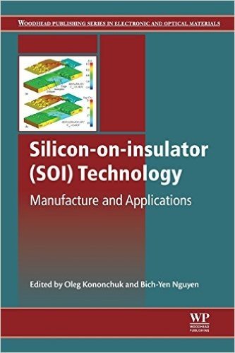 Silicon-On-Insulator (Soi) Technology: Manufacture and Applications baixar