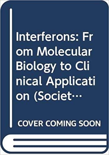 indir Interferons: From Molecular Biology to Clinical Application (Society for General Microbiology Symposia)