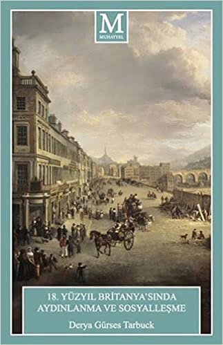 indir 18. Yüzyıl Britanya&#39;sında Aydınlanma ve Sosyalleşme