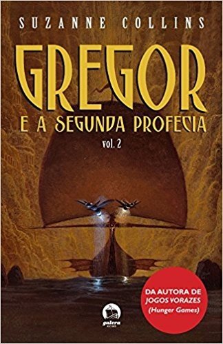 Gregor e a Segunda Profecia