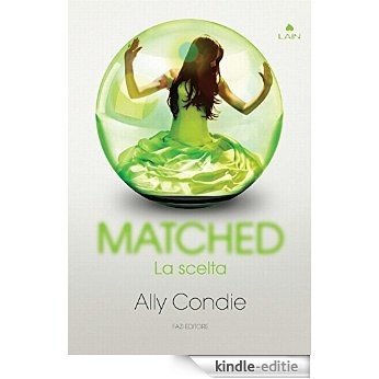 Matched (Lain) [Kindle-editie]