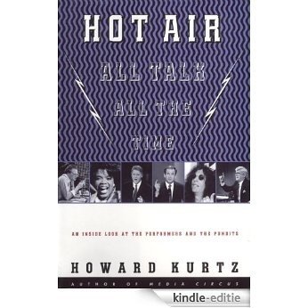 Hot Air: All Talk, All the Time [Kindle-editie]