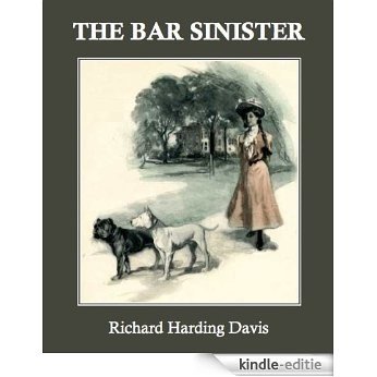 The Bar Sinister (English Edition) [Kindle-editie]