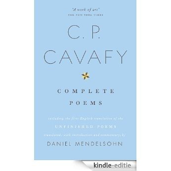 The Complete Poems of C.P. Cavafy [Kindle-editie]