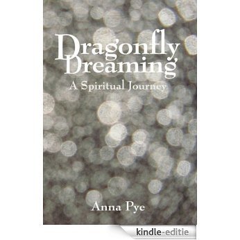 Dragonfly Dreaming (English Edition) [Kindle-editie]