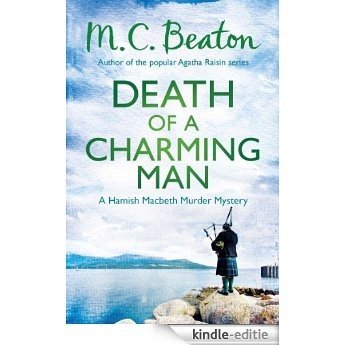 Death of a Charming Man (Hamish Macbeth) [Kindle-editie] beoordelingen