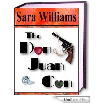 The Don Juan Con (English Edition) [Kindle-editie] beoordelingen