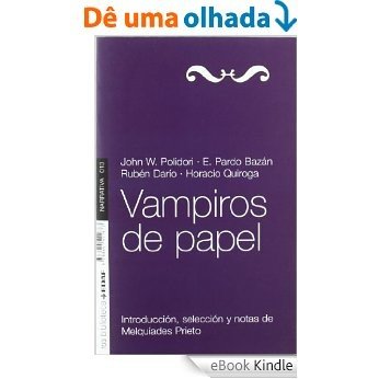 VAMPIROS DE PAPEL (Nueva Biblioteca Edaf) [eBook Kindle]