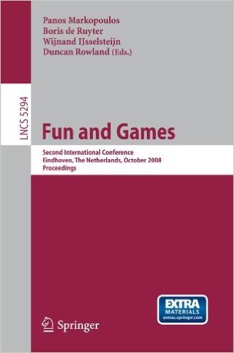 Fun and Games: Second International Conference, Eindhoven, the Netherlands, October 20-21, 2008 Proceedings