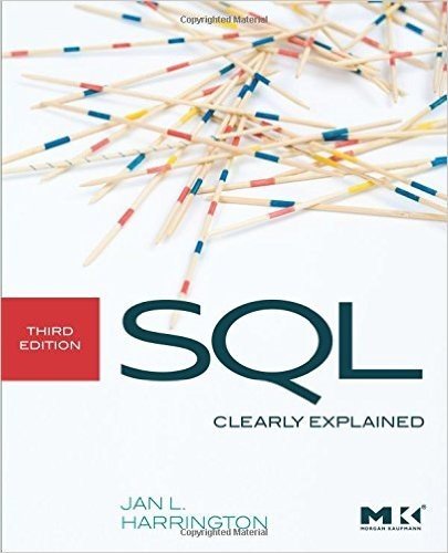 SQL Clearly Explained, Third Edition