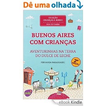 Buenos Aires com Crianças [eBook Kindle]