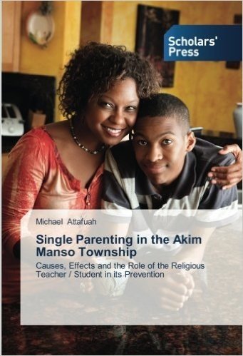 Single Parenting in the Akim Manso Township
