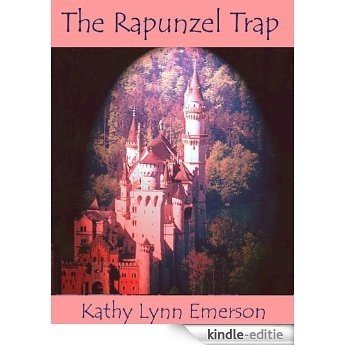 The Rapunzel Trap (English Edition) [Kindle-editie]